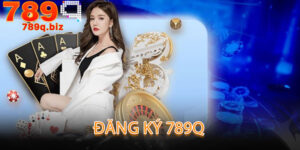 Đăng Ký 789q