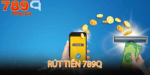 rút tiền 789q